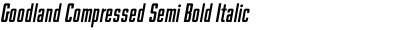 Goodland Compressed Semi Bold Italic